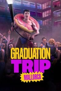 Graduation Trip: Mallorca (2025) Hindi Dubbed