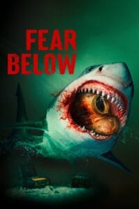 Fear Below (2025)
