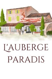L’Auberge Paradis (2025)