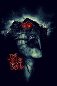 The House Next Door (2017)
