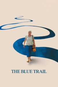 The Blue Trail (2025)