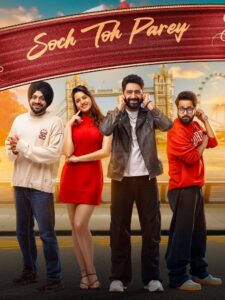 Soch Toh Parey (2025)