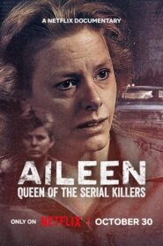 Aileen: Queen of the Serial Killers (2025) Hindi Dubbed Netflix
