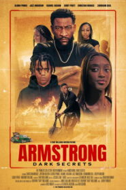 Armstrong: Dark Secrets (2025)