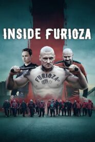Inside Furioza (2025)