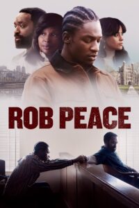 Rob Peace (2024) Hindi Dubbed Netflix