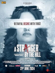 A Stranger by the Hill (2024)